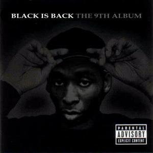 Black Is Back the 9th Album — 9th Wonder | Last.fm