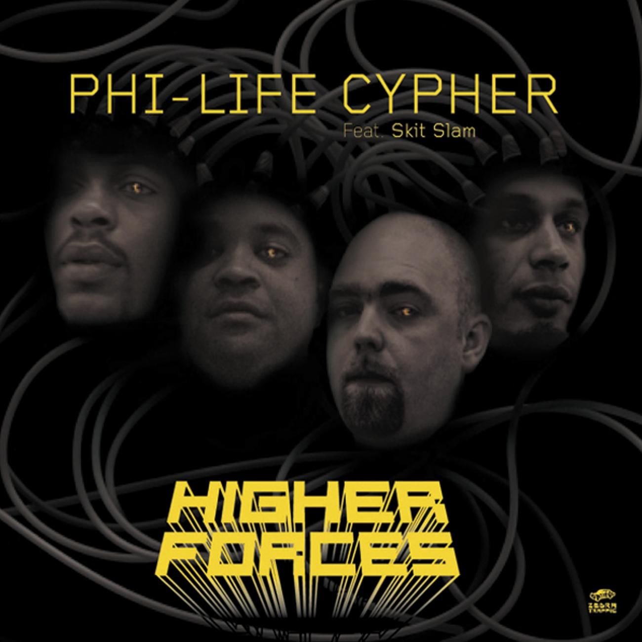 Higher forces. Phi Life Cypher.