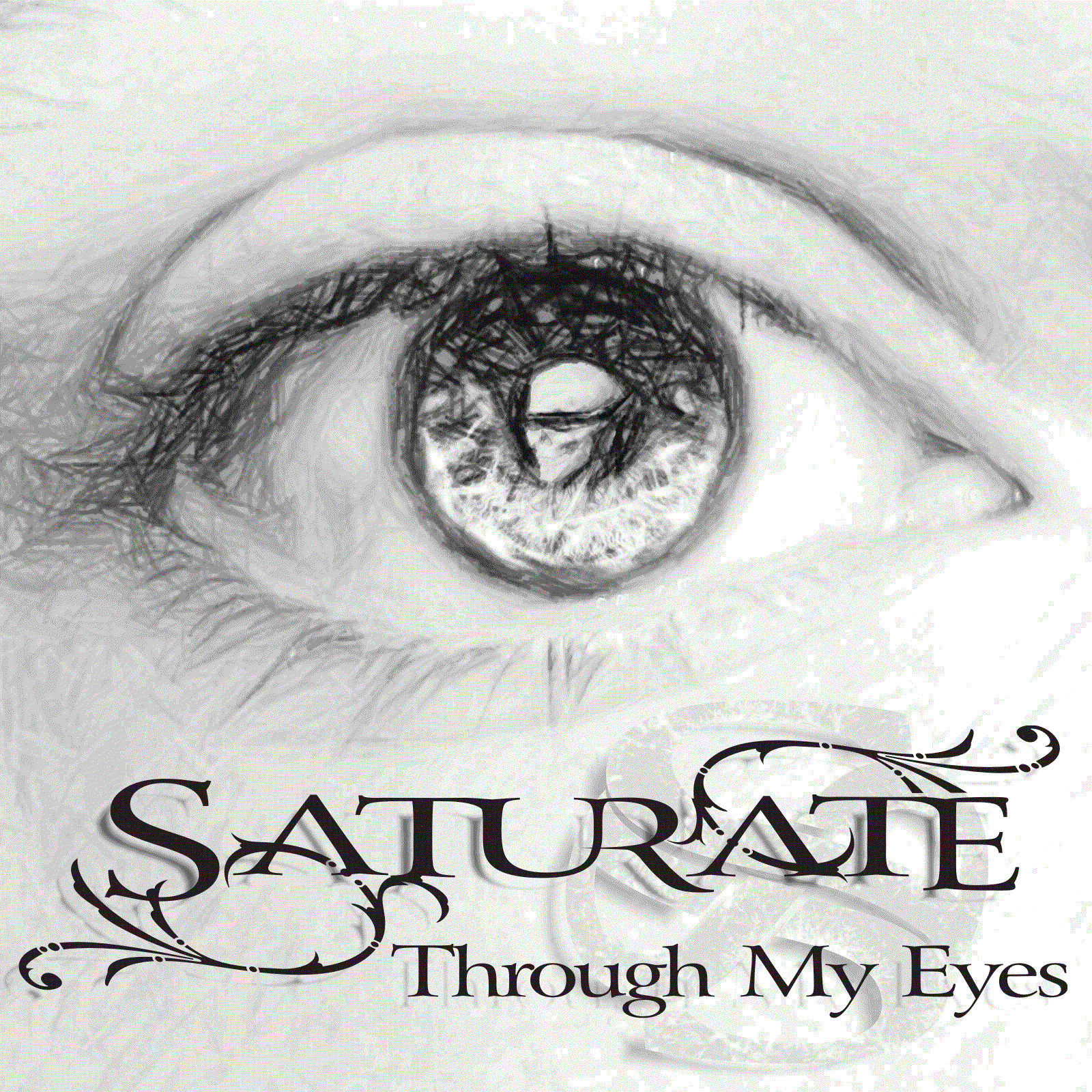 My eyes. Saturate. Through my Eyes сериал. Saturate last fm. My Eyes my Eyes.