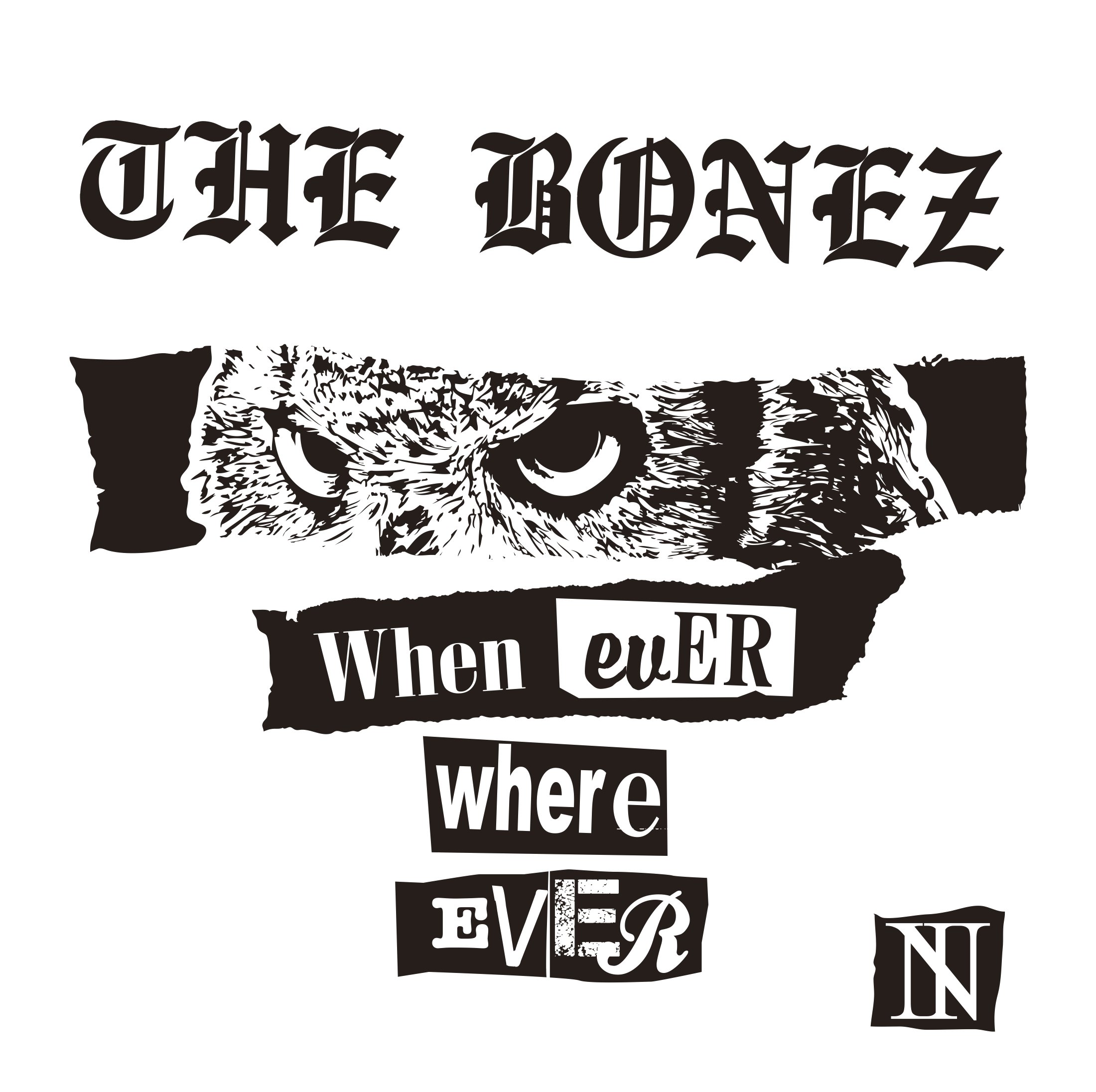 THE BONEZ “Whenever, Wherever“【サイン入り】 Whenever, Wherever — The Bonez | Last.fm
