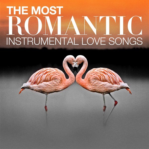 The Most Romantic Instrumental Love Songs — The Instrumental Orchestra |  Last.fm