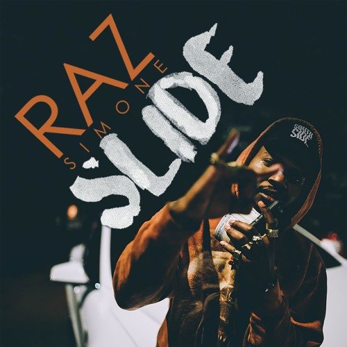 Slide — Raz Simone | Last.fm