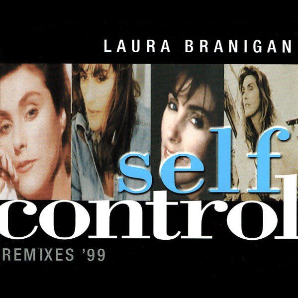 Self Control - Album by Laura Branigan