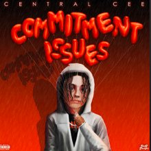 Cental Cee - Commitment Issues, Live Performance