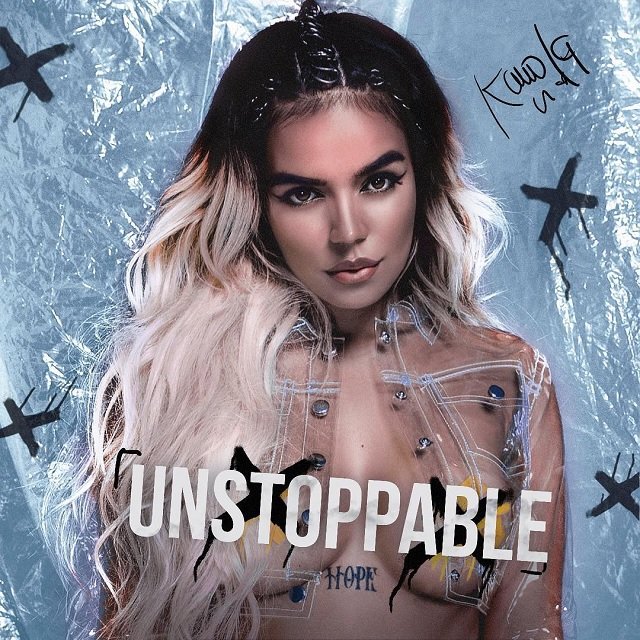 Unstoppable — Karol G | Last.fm