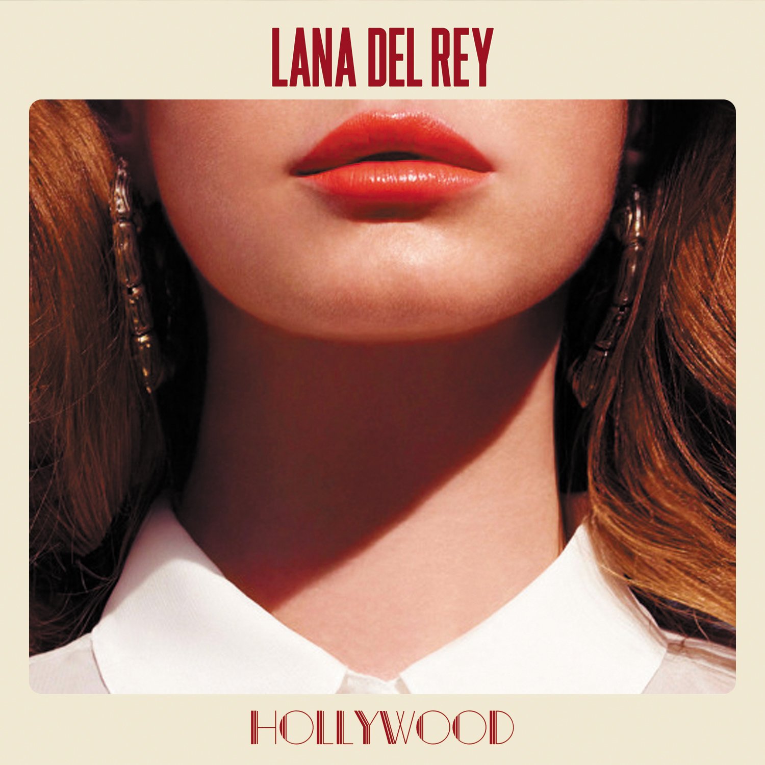 Hollywood — Lana Del Rey | Last.fm