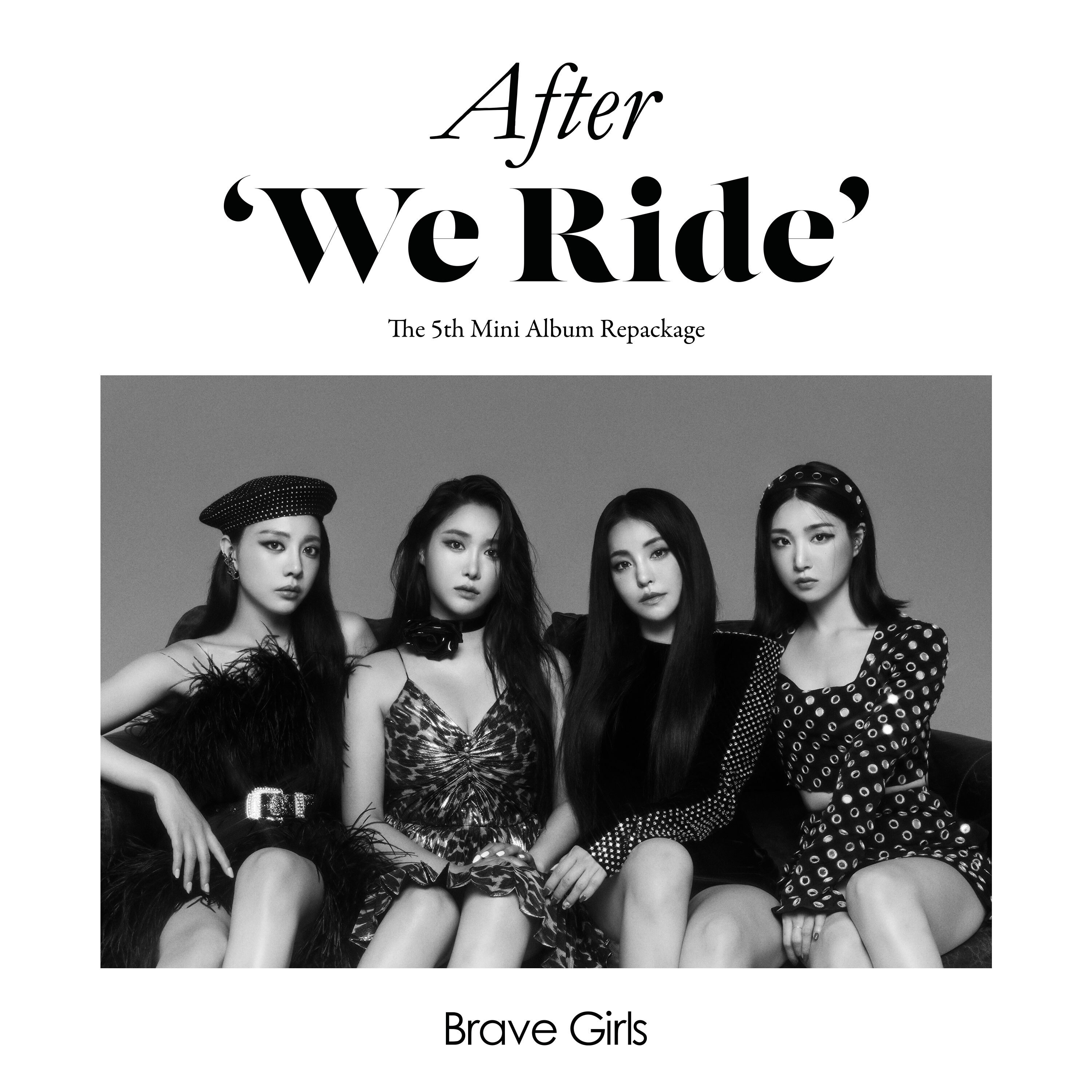 Брейв герлз. After we ride. Группа cosmic girls участники. After we ride. After we ride.