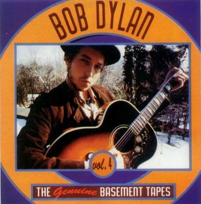 The Genuine Basement Tapes, Volume 4 — Bob Dylan | Last.fm