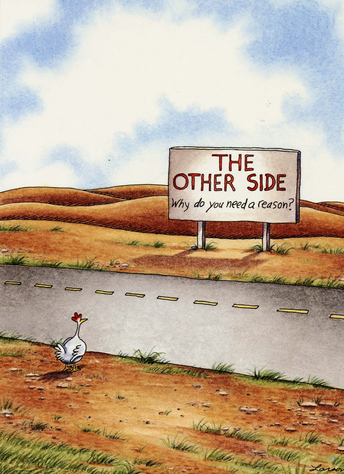 Is on the other side. The far side. far side_productions. the other side comics. vended the far side.