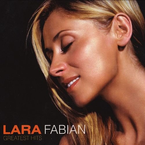 Greatest Hits — Lara Fabian | Last.fm