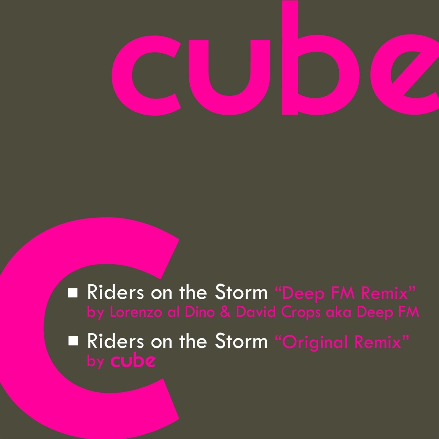 Cube remix. Riders on the Storm Remix. Riders on the Storm. Brainstorm Remix.