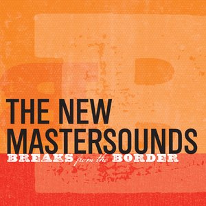 Freckles — The New Mastersounds | Last.fm