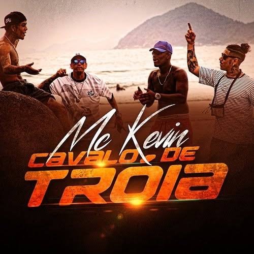 Cavalo de Tróia - Mc Kevin #music #musica #mckevin #mckevineterno