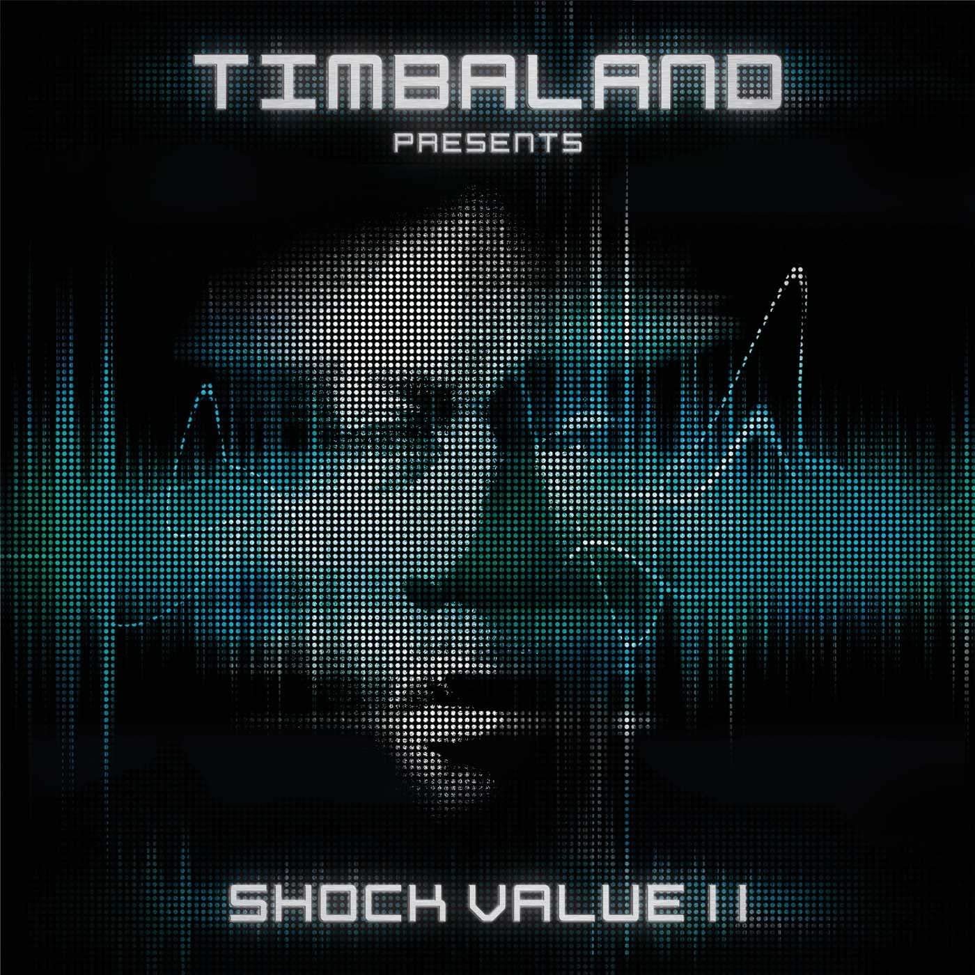 Shock Value II — Timbaland Last.fm