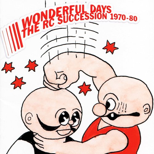 The Rc Succession Best Album Wonderful Days 1970 80 Rcサクセション Last Fm