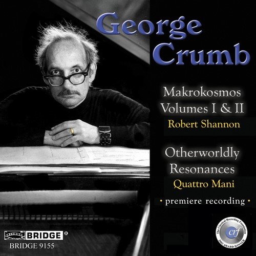 George Crumb Edition, Vol. 10: The River Of Life, Unto The Hills (final