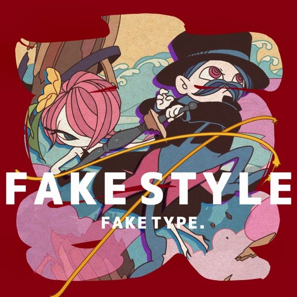 適切な価格 FAKE — STYLE 真FAKE TYPE. Last.fm | 邦楽