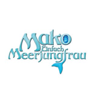 I Just Wanna Be (Mako Theme Song) - Mako - Einfach Meerjungfrau