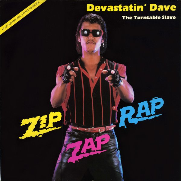 Zip Zap Rap — Devastatin' Dave | Last.fm