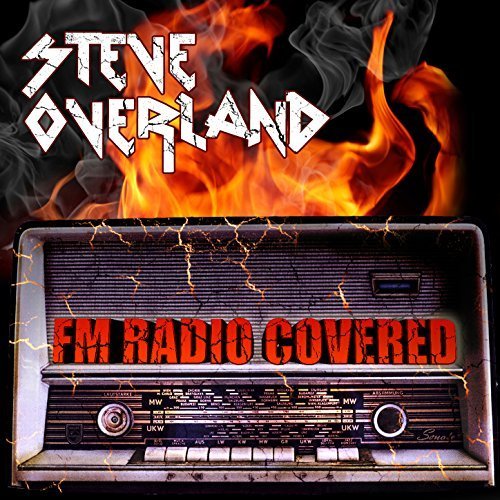 FM Radio Covered — Steve Overland | Last.fm
