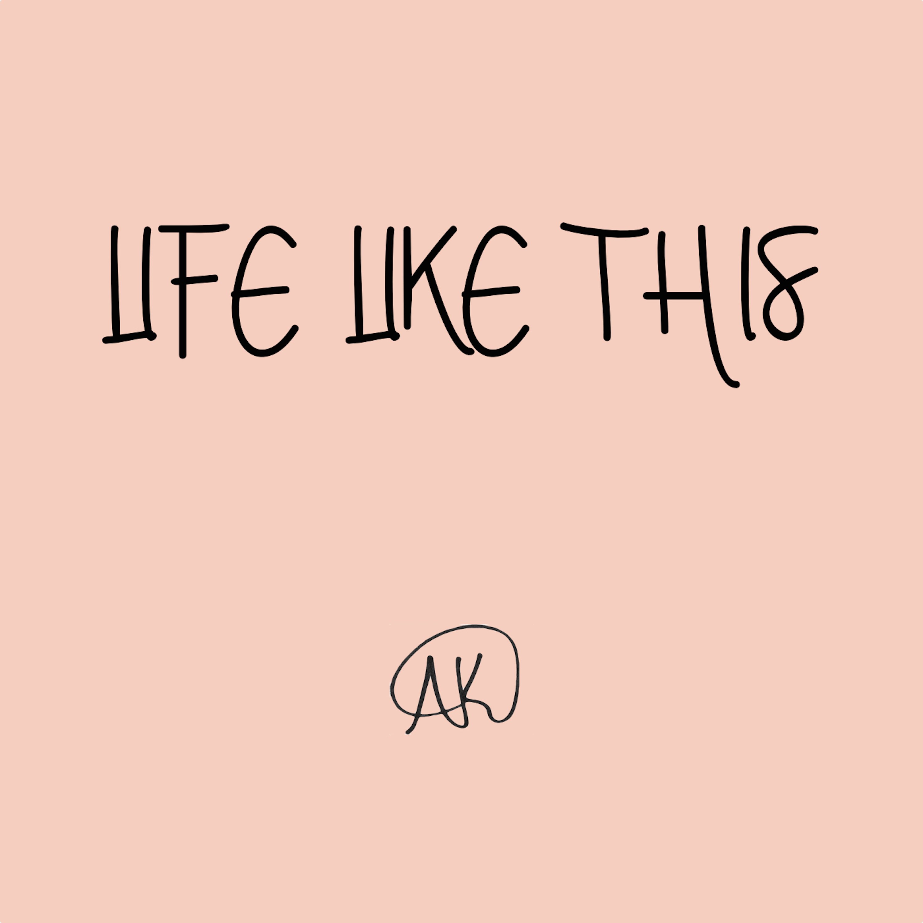 My life be like ares. AK Life like this. Картинки like Life. This Life. Life like 8439.