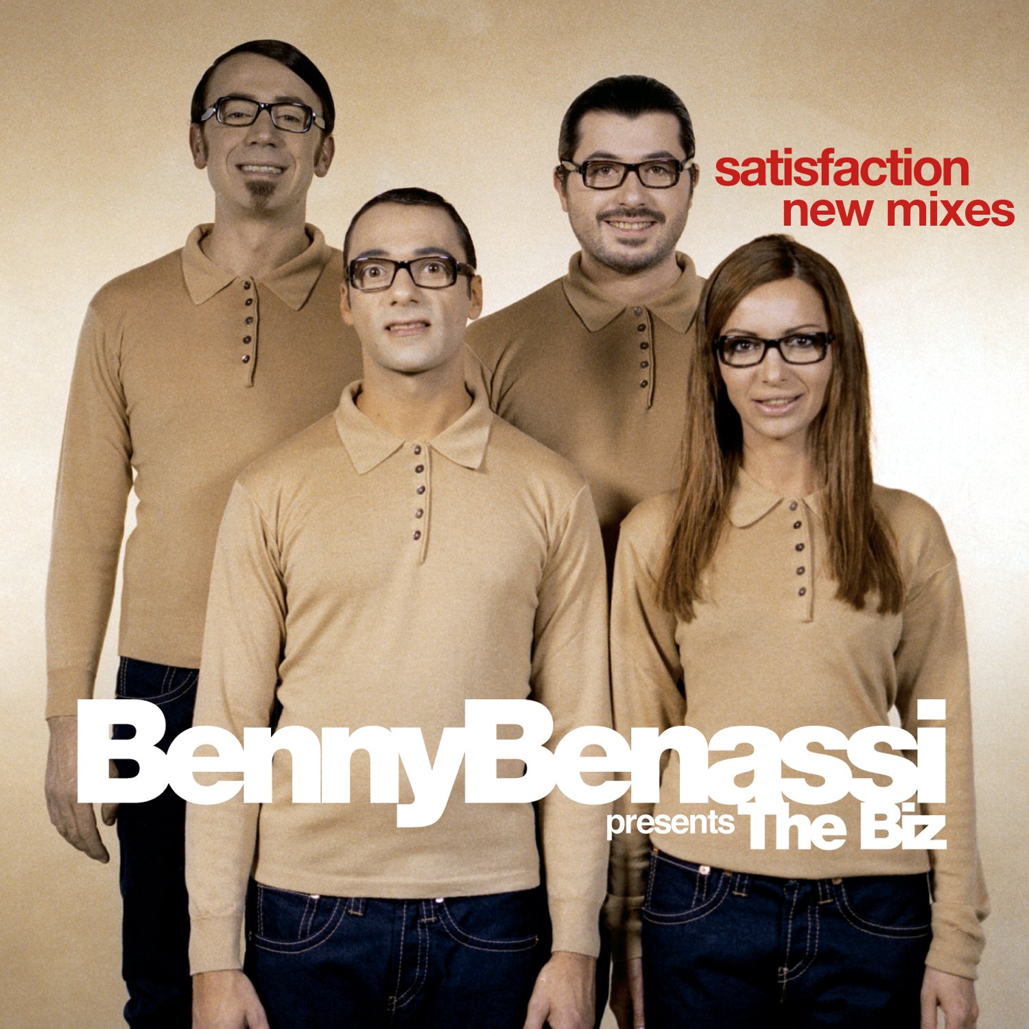 Satisfaction (Benny Benassi Presents The Biz) — Benny Benassi | Last.fm