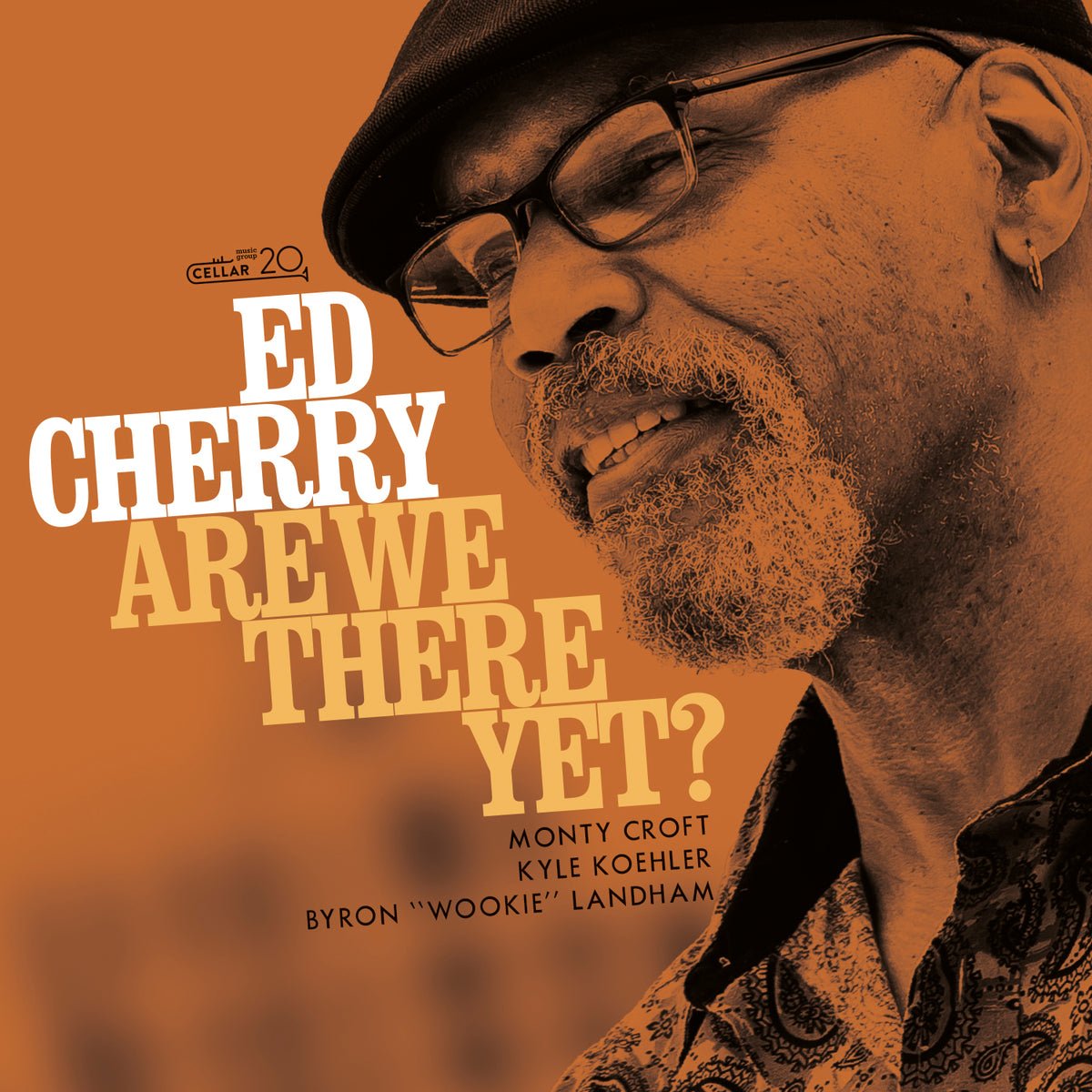 Ed Cherry. John Patton. Last cherry