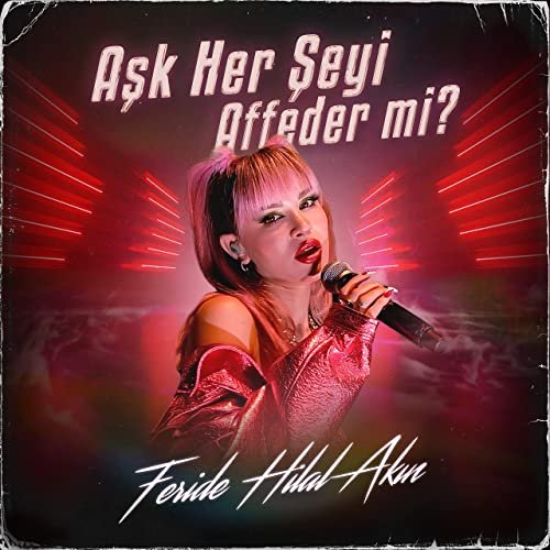 Ask feride hilal akin. Hilal Akin. Feride Hilal Akin певица.