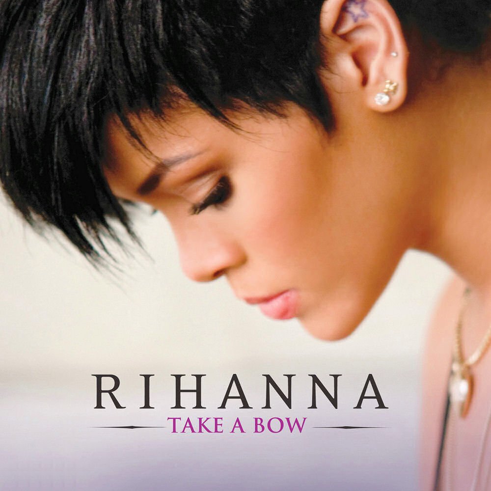 Take a Bow — Rihanna | Last.fm, image size:1000x1000