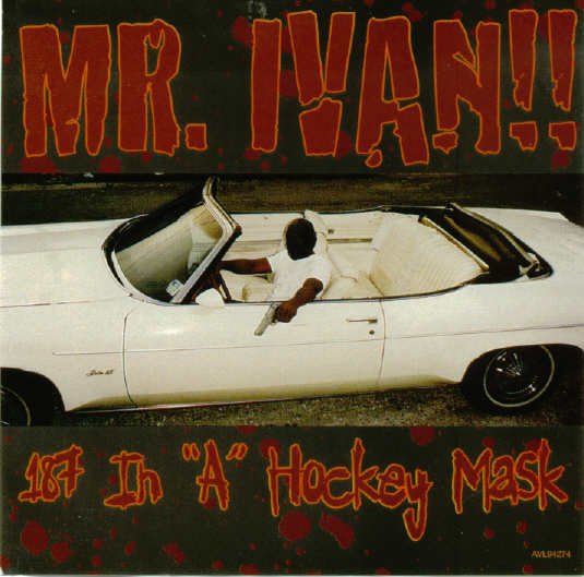 洋楽 G RAP!!MR IVAN/187 IN A HOCKEY MASK 187 In 