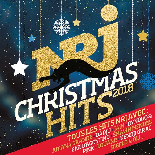 NRJ Christmas Hits 2018 — Various Artists | Last.fm
