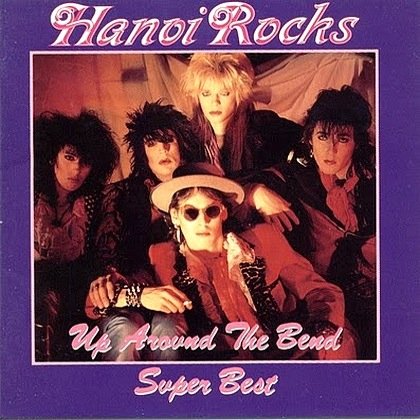 Up Around the Bend: Super Best — Hanoi Rocks | Last.fm