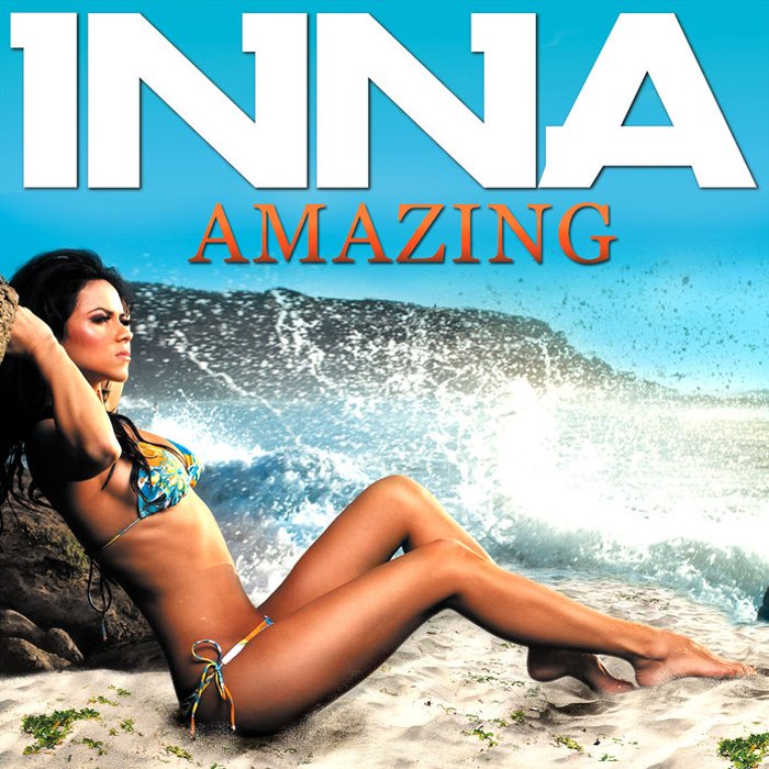 Амазинг музыка. Inna Flashbacks певица. Inna обложка. Inna обложки альбомов. Inna - amazing обложка.