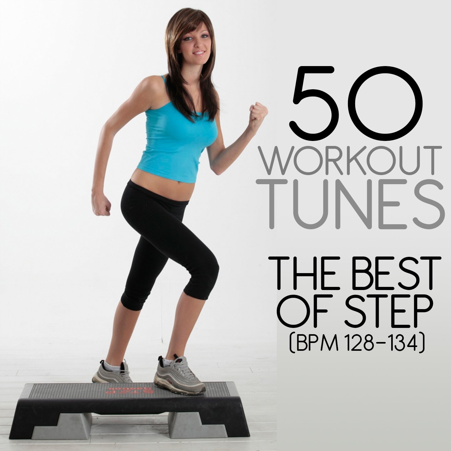 50 Workout Tunes The Best of Step (Bpm 128134) — Various