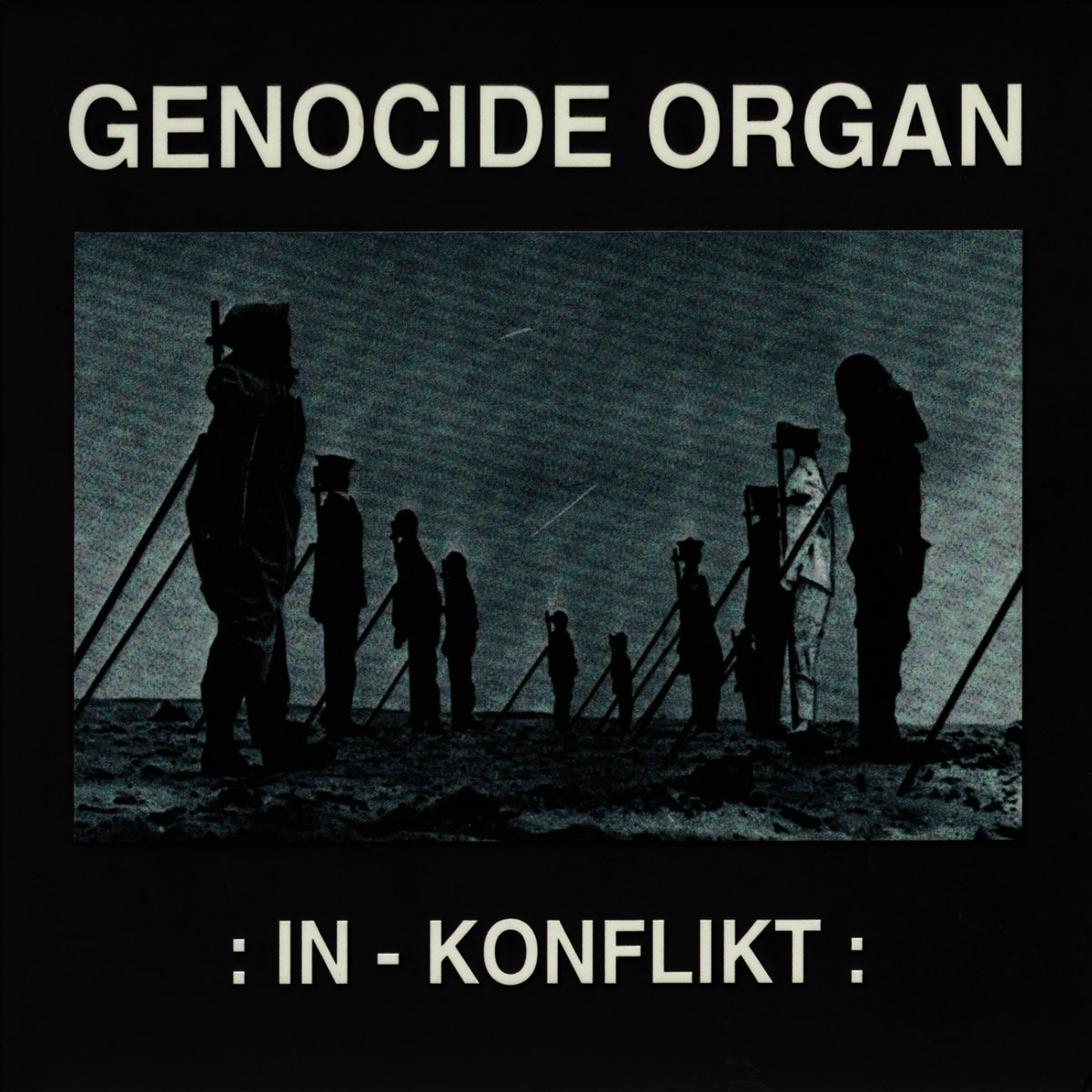 In-Konflikt — Genocide Organ | Last.fm