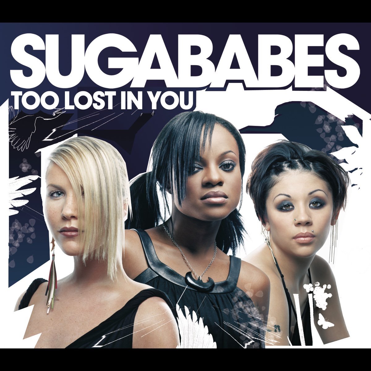 Too Lost In You (Love Actually Version) — Sugababes | Last.Fm