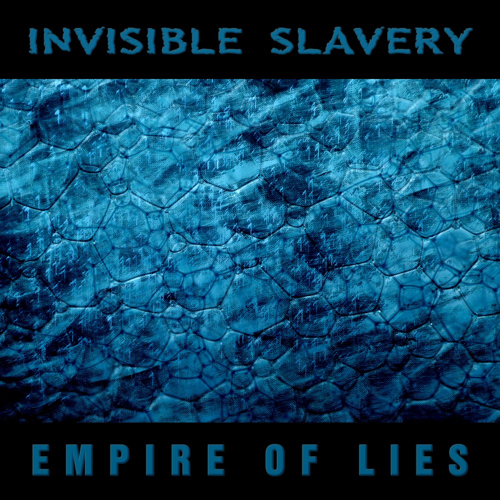 Empires the slave of the empire. Empire of Lies. Empires the slave of the empire. Empire of Lies.