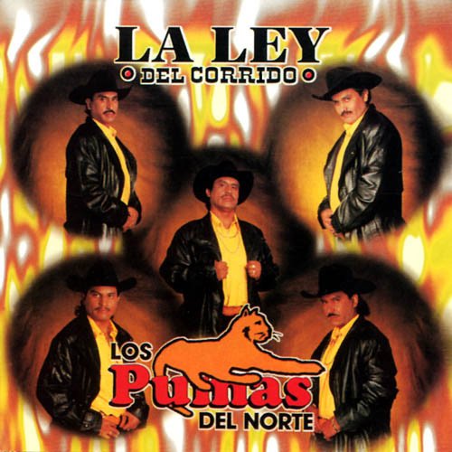 Los Pumas Del Norte - Álbumes y discografía | Last.fm