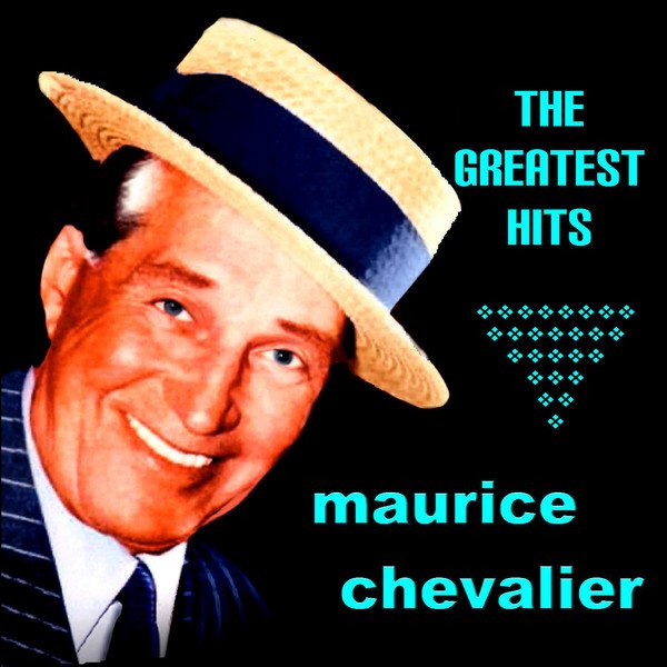Thank Heaven for Little Girls — Maurice Chevalier | Last.fm