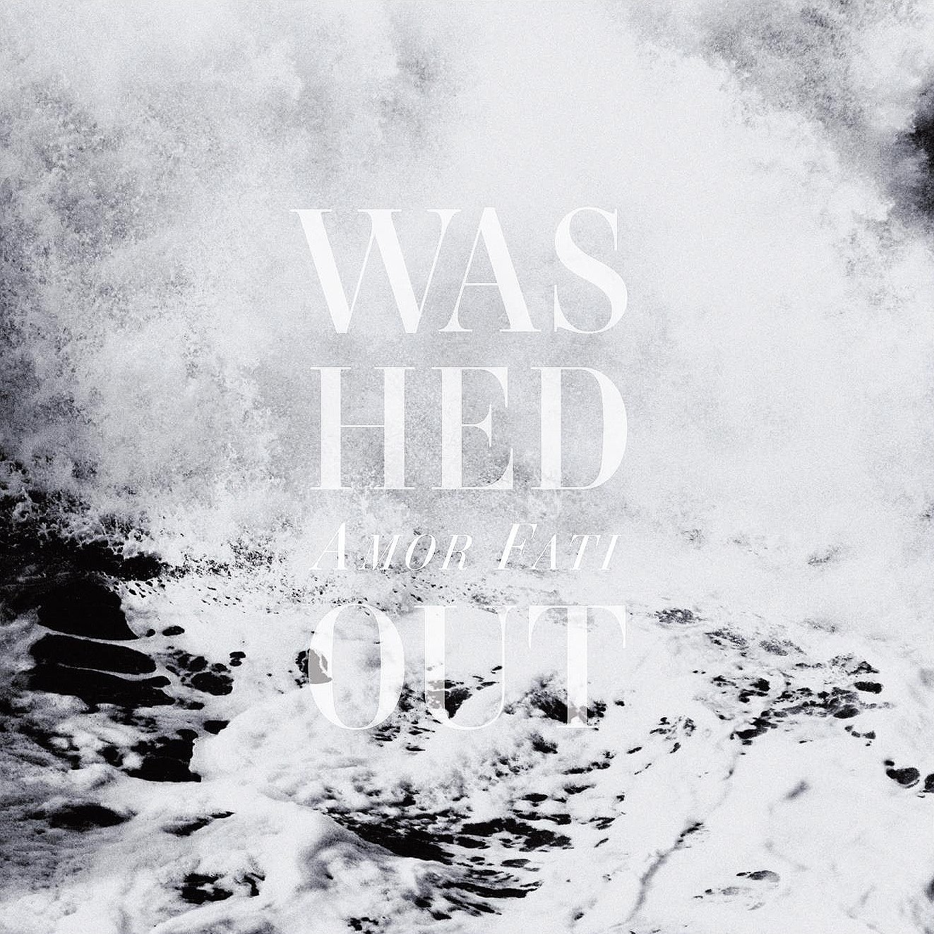 Belong washed out. Washed out. Washed out группа. To be washed out. эрнест грин washed out.
