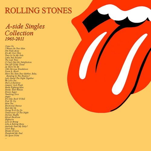 A-side Singles Collection 1963-2011 — The Rolling Stones | Last.fm