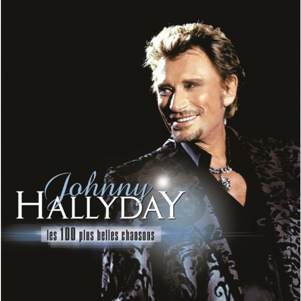 Johnny Hallyday Les 100 Plus Belles Chansons BeatZone