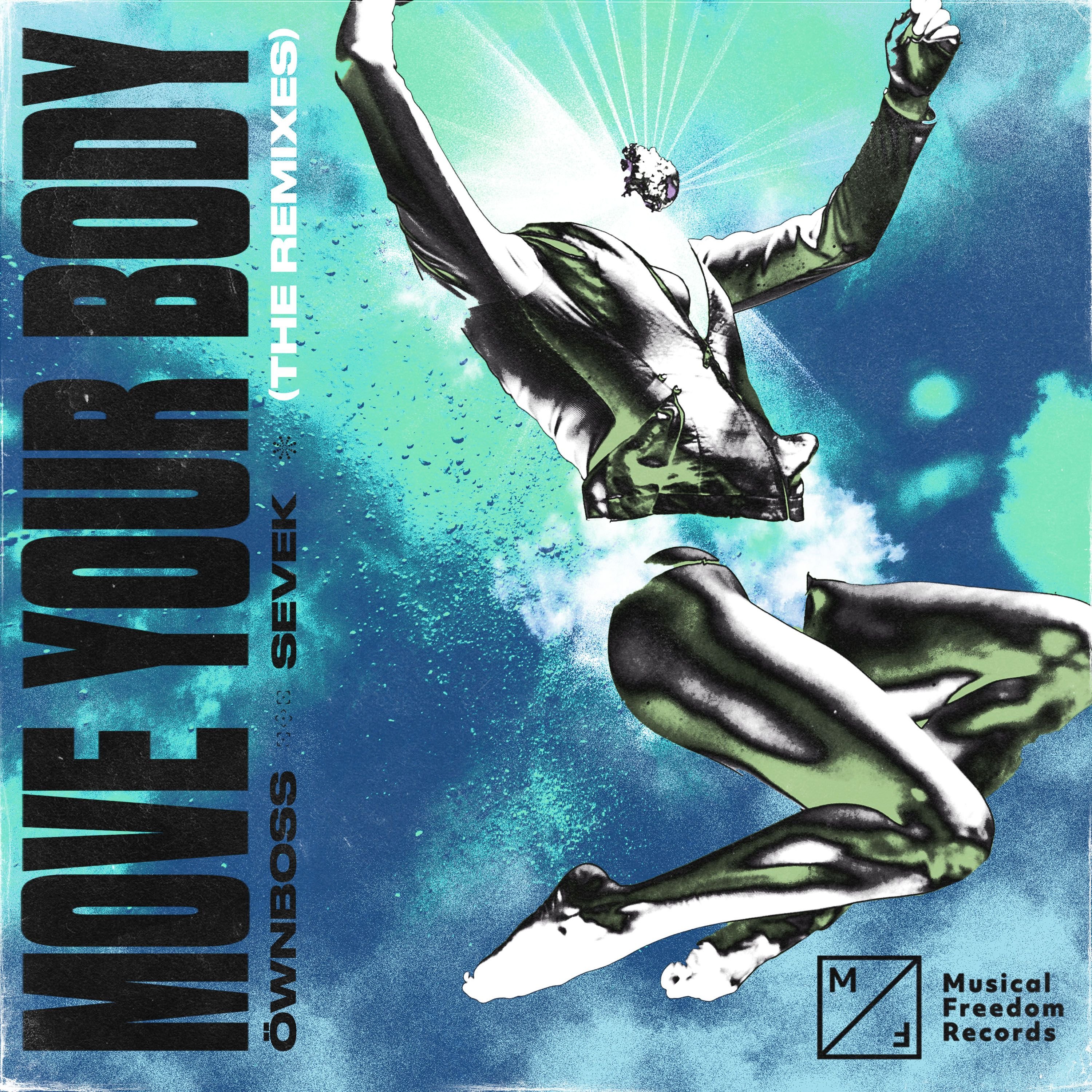 Öwnboss, sevek. Move your body remix sevek. Move your body ownboss обложка. Move your body wnboss sevek. Move your body remix sevek.