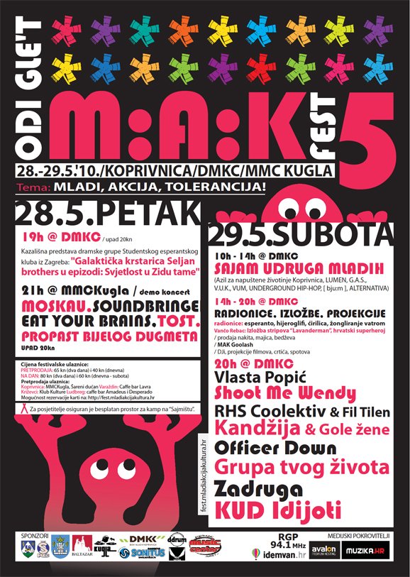 MAKfest #5 - Koprivnica at Dom mladih (Koprivnica) on 28 May 2010 | Last.fm