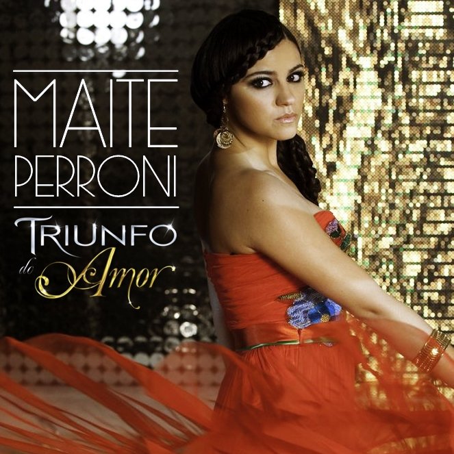 Triunfo Del Amor — Maite Perroni | Last.fm