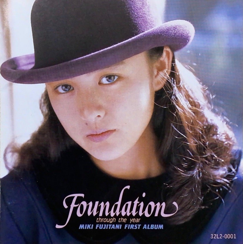 Foundation through the year -MIKI FUJITANI FIRST ALBUM- — 藤谷美紀
