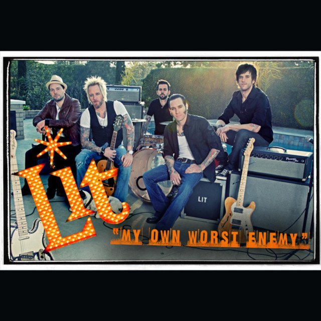 My Own Worst Enemy - Single — Lit | Last.fm