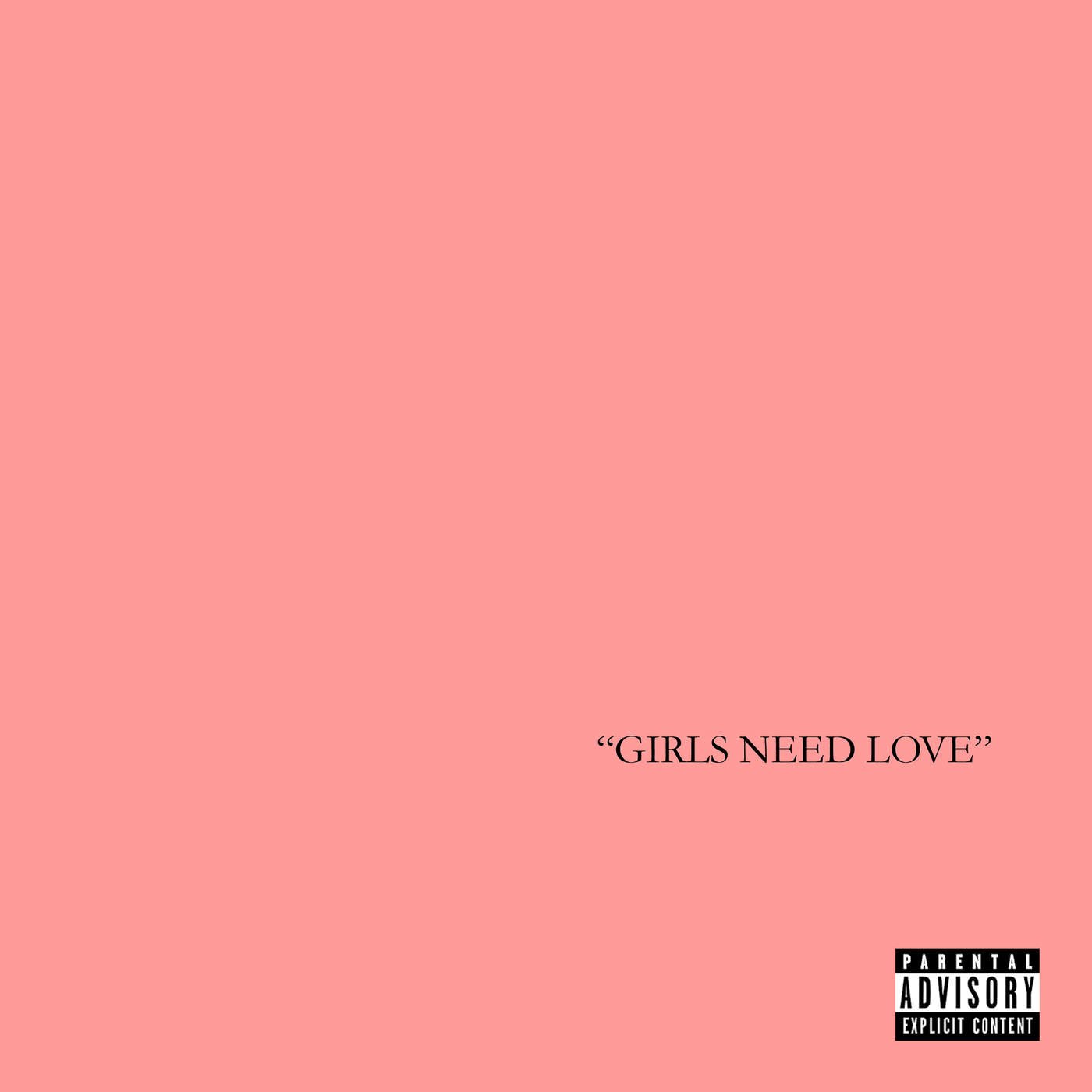 Girls Need Love Summer Walker Last Fm