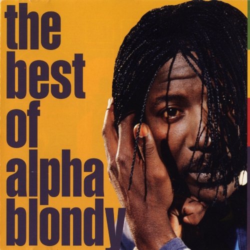 The Best of Alpha Blondy — Alpha Blondy | Last.fm