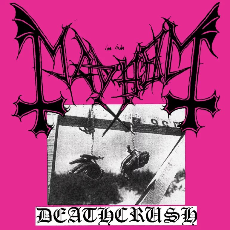 Deathcrush - EP — Mayhem | Last.fm